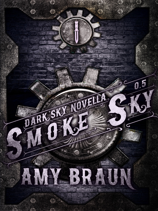 Title details for Smoke Sky by Amy Braun - Available